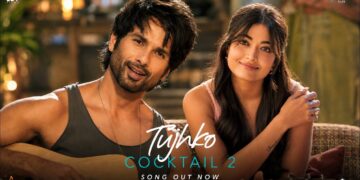 Arijit Singh - Tujhko (from Cocktail 2) Rashmika Mandanna, Shahid Kapoor & Kriti | Love Song 2026