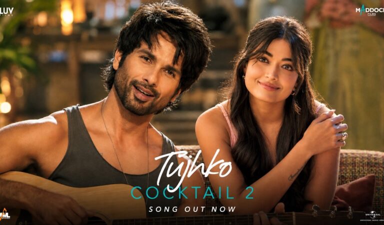 Arijit Singh – Tujhko (from Cocktail 2) Rashmika Mandanna, Shahid Kapoor & Kriti | Love Song 2026