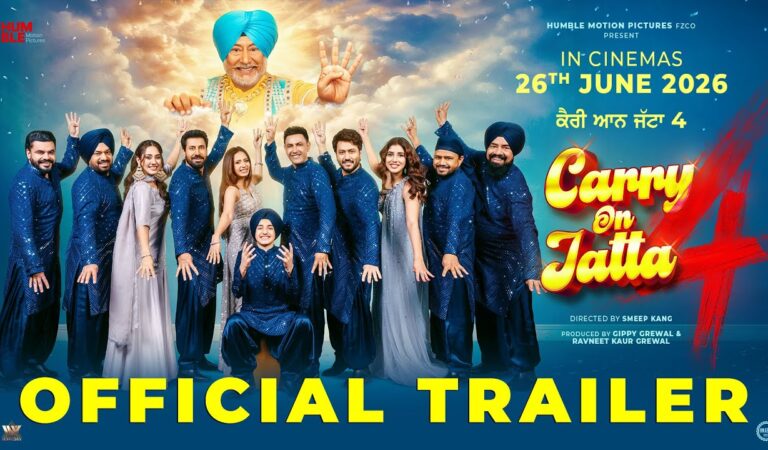 Carry On Jatta 4 (Trailer) Gippy Grewal | Binnu Dhillon | Sargun Mehta | Late Jaswinder Bhalla Ji