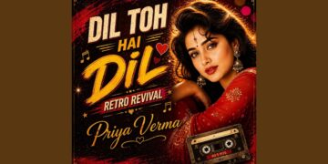 Dil Toh Hai Dil (Retro Revival)