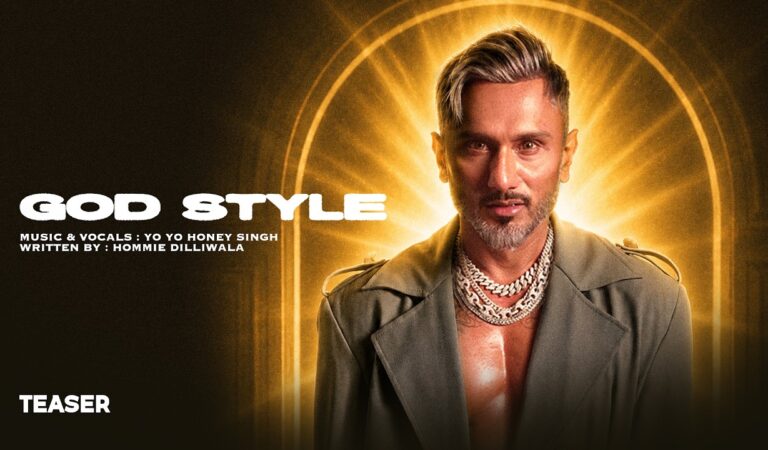 God Style | Teaser | Yo Yo Honey Singh | Hommie Dilliwala