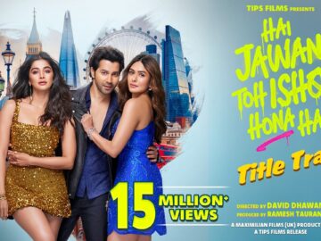 Hai Jawani Toh Ishq Hona Hai - Title Track | Varun, Mrunal, Pooja | Anu M, Javed - Mohsin, Sameer A