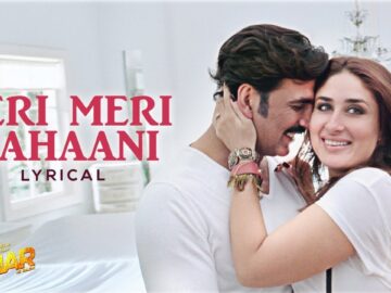 Teri Meri Kahaani | Gabbar Is Back | Akshay Kumar, Kareena Kapoor | Arijit Singh & Palak M | Lyrical