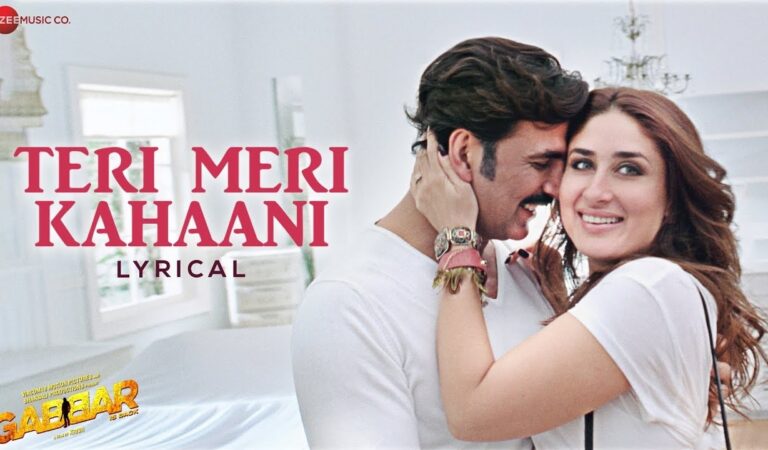 Teri Meri Kahaani | Gabbar Is Back | Akshay Kumar, Kareena Kapoor | Arijit Singh & Palak M | Lyrical