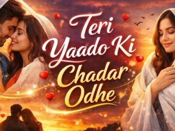 Teri Yaadon Ki Chadar Odhe Official Video Dil Ne Tera Naam Liya #bollywood #hindisong #2026