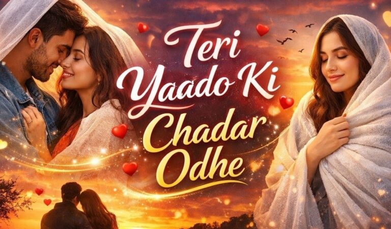 Teri Yaadon Ki Chadar Odhe Official Video Dil Ne Tera Naam Liya #bollywood #hindisong #2026