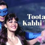 Toota Jo Kabhi Tara ❤️ Atif Aslam | Tiger Shroff & Jacqueline | 8K Ultra HD | Romantic Song