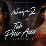 Awarapan 2 Song | Toh Phir Aao 2.0 | Mustafa Zahid | Emraan Hashmi | Awarapan 2 Teaser Trailer 2026