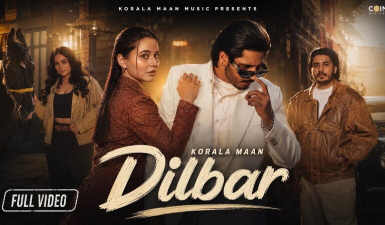 Dilbar (Official Video) Korala Maan | Gurlez Akhtar | Desi Crew | Latest Punjabi Songs 2026