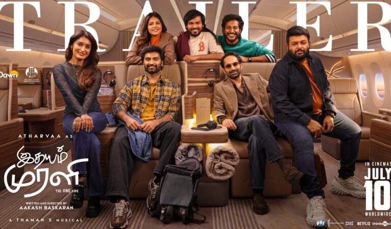 Idhayam Murali – Trailer | Atharvaa | Fahadh Faasil | Preity | Kayadu | Thaman | Niharika | Jonita
