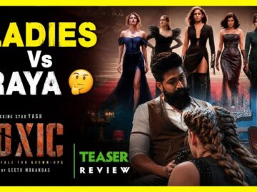 Ladies & Ladies Toxic Teaser Review | Yash | Kadakk Cinema