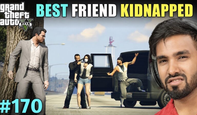 MY FRIEND GOT KIDNAPPED | GTA GAMEPLAY #170
