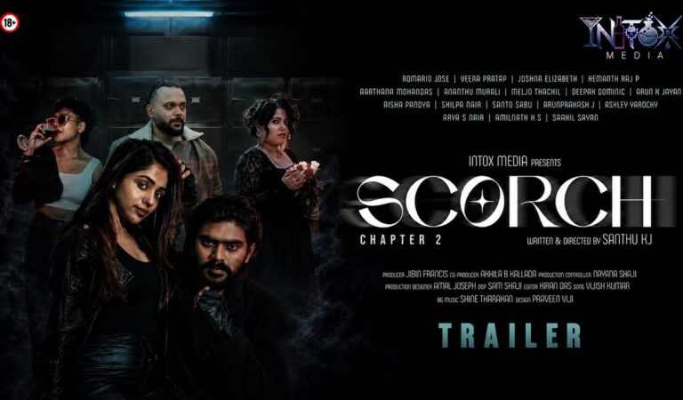 SCORCH CHAPTER 2 | TRAILER | MALAYALAM
