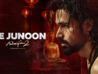 Ve Junoon | Awarapan 2 | Emraan Hashmi, Disha Patani | Vishesh Bhatt | Mithoon, Sayeed Q., Subodhh