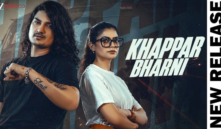 𝗞𝗵𝗮𝗽𝗽𝗮𝗿 𝗕𝗵𝗮𝗿𝗻𝗶 | Amit Saini Rohtakiya | Fiza Choudhary | Kanhoriaala | New Haryanvi Song 2026